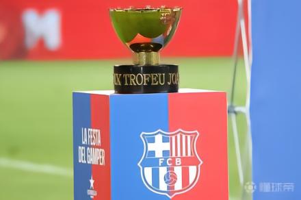 RAC1:巴萨将于8月19日参加甘伯杯,对手尚未确定